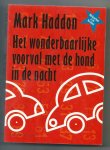 Haddon, Mark - Het wonderbaarlijke voorval met de hond in de nacht
