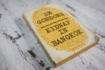Gordons, de - KIDNAP IN BANGKOK