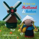 Christel Krukkert - Ik hou van Holland & haken
