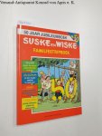 Vandersteen, Willy: - Suske en Wiske: Familiestripboek: