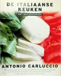Antonio Carluccio, Henja Schneider, Topics Mediaprodukties - De Italiaanse keuken Het basiskookboek