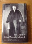 Gordon, Robert W. - The Legacy of Oliver Wendell Holmes, Jr