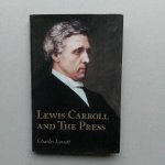 Lovett, Charles - Lewis Carroll and the Press
