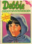 Redactie - Debbie - groot mysterieboek nr. 21