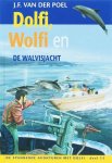 Poel, J.F. van der - Poel, J.F. van der-Dolfi, Wolfi en de walvisjacht (deel 13)