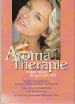  - Aroma Therapie Erholung für Körper & Geist