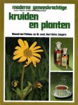 Pahlaw, Mannfried en Caspers, Dr. med. Karl Heinz - Moderne geneeskrachtige kruiden en planten