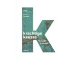 Jessica van Wingerden - Krachtige keuzes