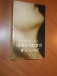 Hemmerechts, Kristien - Wit zand