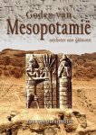Ton van der Heijden 233774 - Goden van Mesopotamie oerbron van geloven