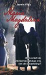Yildiz, Jasmin - Maria Magdalena - Wat vertelt de allereerste getuige ons van de opstanding?
