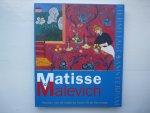 Hendricks, Michèle, Philips, Catherine, Mes, Madeleine, Prins, Aai - Matisse tot Malevich / pioniers van de moderne kunst uit de Hermitage