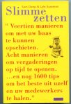 Deep, Sam & Lyle Sussman - Slimme Zetten 'Veertien manieren om met uw baas te kunnen opschieten enz