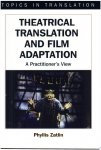 Phyllis Zatlin - Theatrical Translation and Film Adaptation