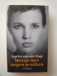 Stap, Sophie van der - Meisje met negen pruiken / autobiografische roman