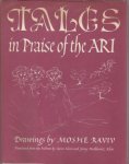 Klein, Aaron; Jenny Maclowitz Klein (translation) - Tales in Praise of the Ari, Drawings by Moshe Raviv.