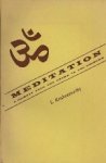 S. Krishnamurthy. - Meditation. A journey from the known to the unknown.