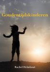 Rachel Helmhout - Goudentijdskinderen