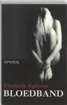 Elsebeth Egholm - Bloedband