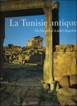 Hedi Slim Nicolas Fauque - Tunisie antique:De Hannibal a Saint Augustin