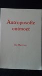 Marrevee, Ilse - Antroposofie ontmoet.