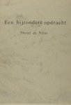 Vries, Theun de. - Een bijzondere opdracht. Vries, Theun de. - Een bijzondere opdracht.