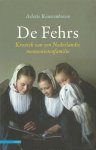 Kouwenhoven, Arlette - De Fehrs. Kroniek van een Nederlandse mennonietenfamilie