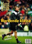 HUGO BORST & MATTHIJS VAN NIEUWKERK & HENK SPAAN - Hard Gras 83 -Werkende klasse