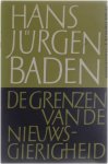 Hans Jürgen Baden - De grenzen van de neiuwsgierigheid