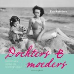 Eva Reinders - Dochters & Moeders
