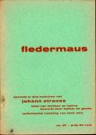 STRAUSS, Johann / Milo, Henk (Ned. vert.) - FLEDERMAUS