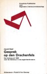 Geel, Jacob - Gesprek op den Drachenfels. Een dialoog uit 1835 over de literatuur in de negentiende eeuw