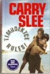 Carry Slee - Timboektoe rules!