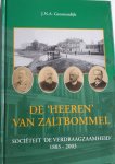 GROENENDIJK, J.N.A. - De "Heeren" van Zaltbommel. Societeit de "Verdraagzaamheid" 1803 - 2003