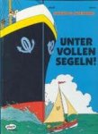 Hergé - Stups & Steppke. Unter vollen segeln ( Alle zeilen bij ).
