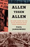 Paul Jankowski - Allen tegen allen - De lange winter van 1933 en het ontstaan van de Tweede Wereldoorlog