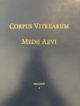 HELBIG, Jean - vitreaux médiévaux conservés en Belgique, 1200-1500