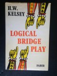 Kelsey, H.W. - Logical Bridge Play