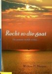 Moojen, W.H. - Recht zo die gaat De zeeman vertelt verder...