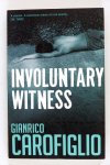 Carofligio, Gianrico - Involuntary witness