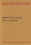 Dorleijn, G.J. (red., inl.) - Brieven van J.C. Bloem aan P.N. van Eyck [2 dln.]