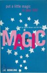 Sarah Brown, Gil McNeil - Magic With a foreword by J.K. Rowling