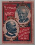 Barnum  en Baileys - Officieel programma van Barnum & Bailey's: grootste tentoonstelling der aarde, 1901.