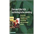 Auteur Onbekend - Eerlijke kijk op biologische voeding Auteur Onbekend - Eerlijke kijk op biologische voeding