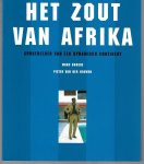 Broer, Marc en Houwen, Pieter van der - Het zout van Afrika -Sporthelden van een dynamisch continent