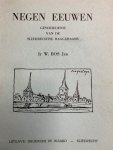 BOS, W., - Negen eeuwen. Geschiedenis van de Sliedrechtse baggeraars.