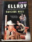 Ellroy, James - Suicide Hill