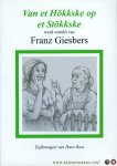GIESBERS, Franz - Van et Hökkske op et Stökkske werd vertellt van Franz Giesbers. Met Teijknungen van Haro Ross