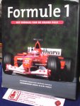 Kapadia, Behram (redactie) / voorwoord door Alain Prost - Formule 1 / het verhaal van de Grand Prix