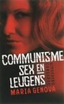 Genova, Maria - Communisme, sex en leugens / roman